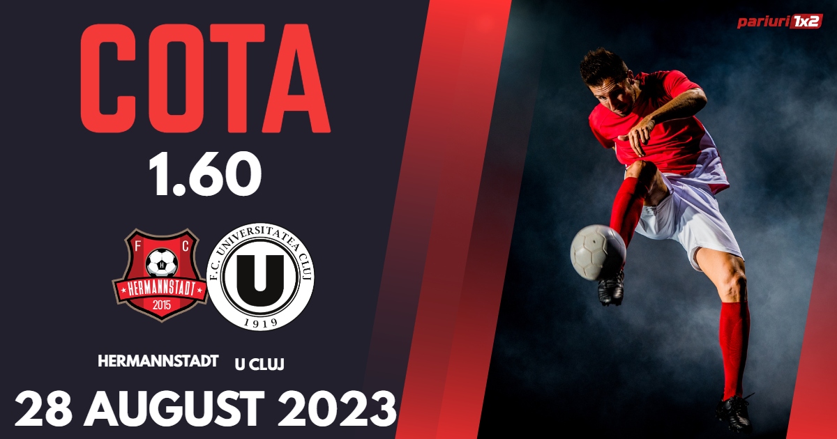 FC Hermannstadt – „U” Cluj: Ponturi Pariuri SuperLiga, 28 august 2023 »» -  Pariuri 1x2